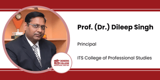 ITS College of Professional Studies, Principal: Prof. (Dr.)Dileep Singh Interview